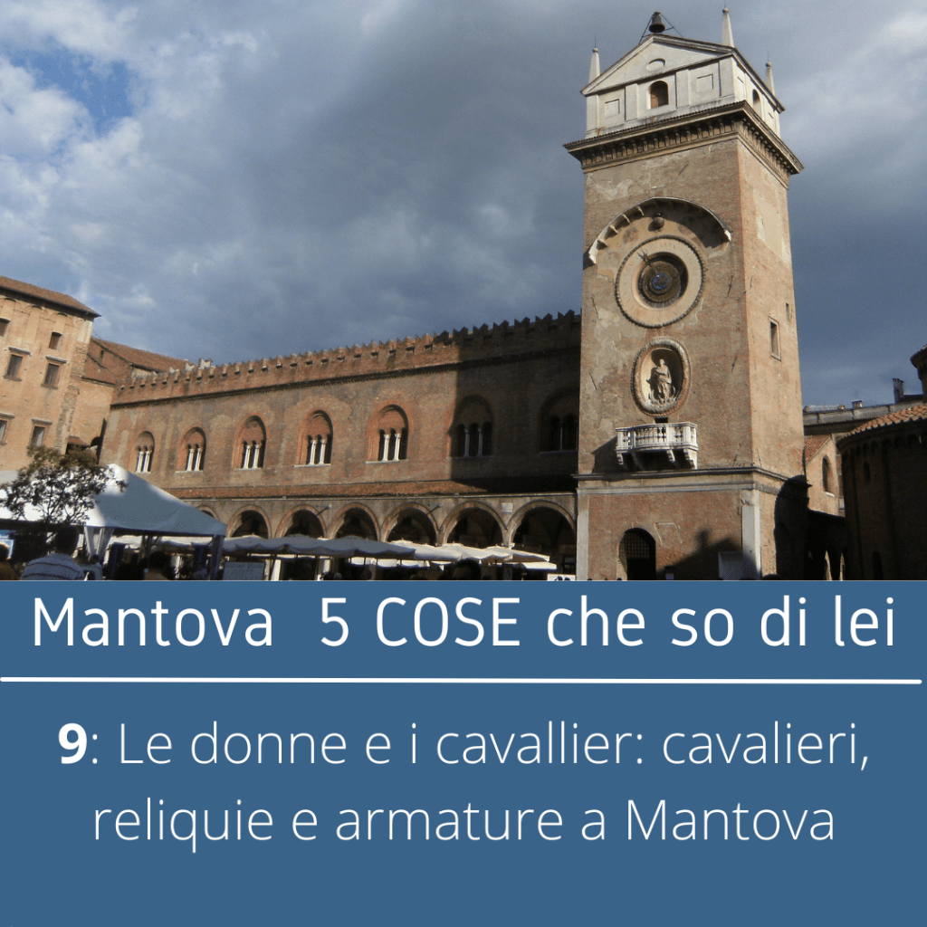 Il Palazzo della Ragione in piazza Erbe a Mantova. Qui si trovano degli affreschi che rappresentano dei crociati, i cavalieri che andavano pellegrini in Terra Santa per liberare il Santo Sepolcro.
